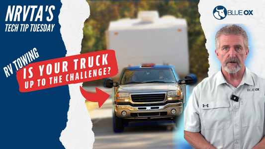 RV Towing: Is Your Truck Up to the Challenge?