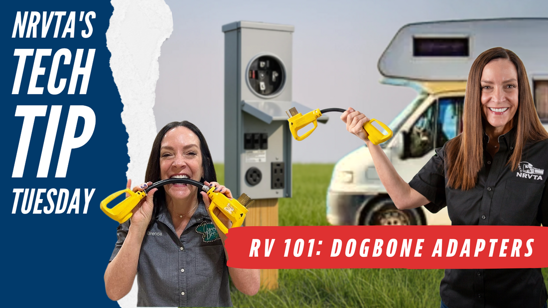 RV 101: Dogbone Adapters