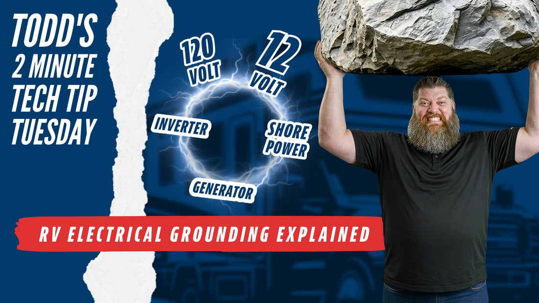 RV Electrical Grounding Explained: 12 Volt, Inverter, Generator, and Shore Power