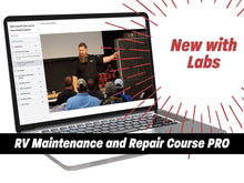 Load image into Gallery viewer, RV Maintenance and Repair Course PRO - Online Version
